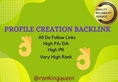 I will do all DoFollow High Authority 299+ Profile Backlink