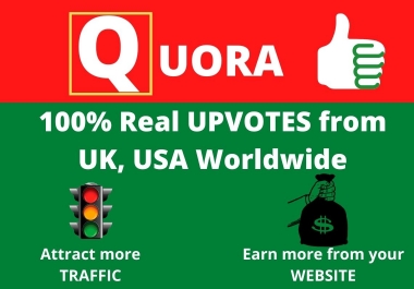 Get 200+ Quora Real thumbsup-upvotes from UK, USA Worldwide