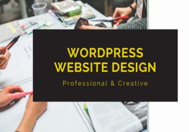 I will create,  customize,  edit,  fix,  rebuild,  redesign WordPress website