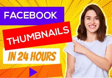 I will create unique Facebook video thumbnails for you