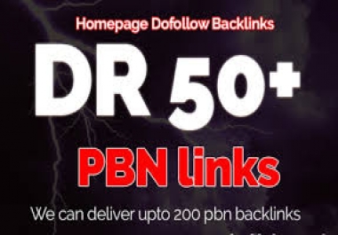 Provide 10 DR 50+ Homepage Pbn Unique Backlinks