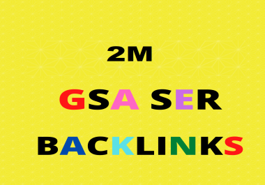I Will Give You 2M Gsa High Quality Backlinks For Your Website Boosting