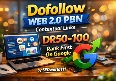 Dofollow 40 Web 2.0 PBN Contextual Links - DR50-100 - Rank First On Google