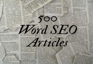 I will write high quality 500 word SEO article
