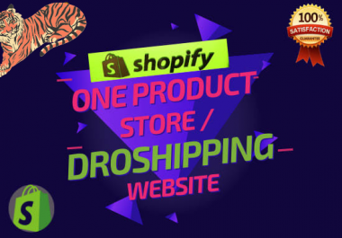 I will create premium shopify one product store,  dropshipping website