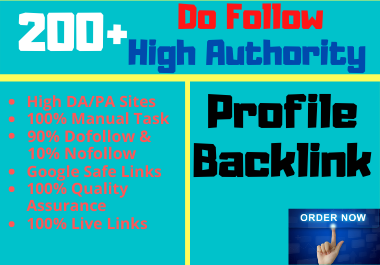 I Will Do Manually 200+ Dofollow Profile Backlinks on High DA & PA sites