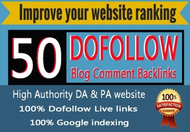 I will do 50 unique domain Dofollow high DA PA low OBL blog comment Backlink manually work