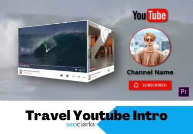 You will get travel youtube intro video