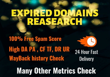 I will find Premium Quality and High Metrics expired domain