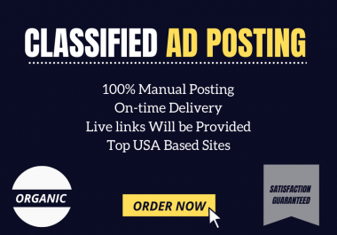 I will manually post your ads on best 30 USA classified ad posting sites