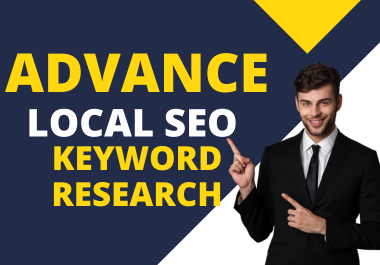 Provide advance SEO local business keyword research