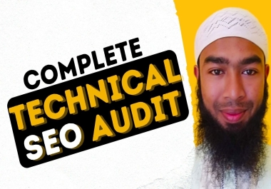 I will do a complete technical SEO audit of your website
