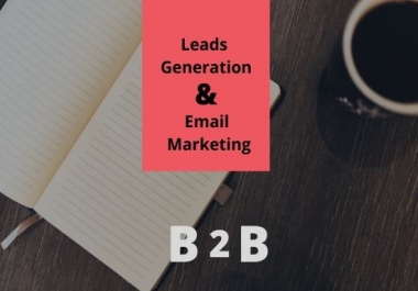 I will provide 100 leads,  leads generation for you