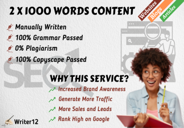 2 X 1000 Words High-Quality Content in 2 days 