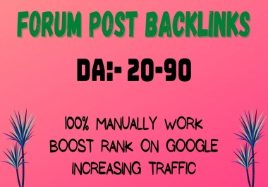 Manually create 30 forum posts backlink on high DA-50 plus sites