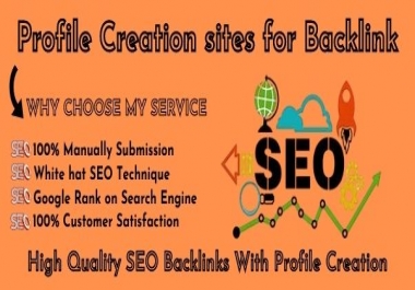 I will do 30 profile creation High Authority backlinks