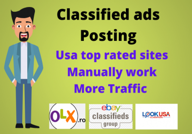 I will do classified ads posting in USA top rated sites manually