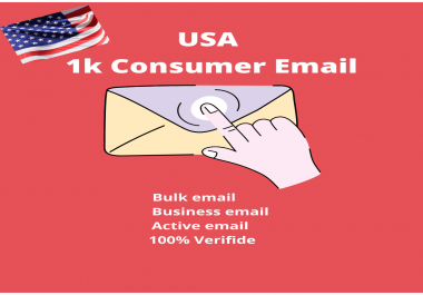 I will provide 1k USA consumer email for you