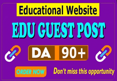 Write and Publish Edu Guest Post Backlink on High Authority .edu Site