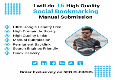 I will do 15 High Quality Social Bookmarking Manual Submission