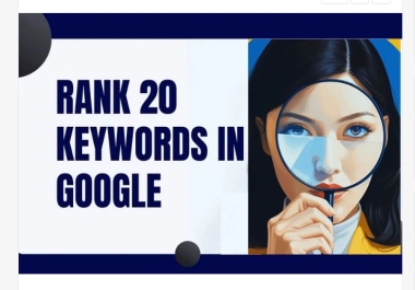 provide Guarantee service 20 keywords in google top 10 positions organically