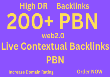 BIG offer Verified 200+ High DR PBN Backlinks to Increase Domain Rating