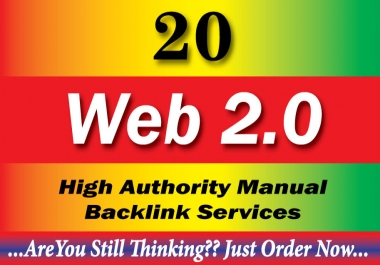 Create 20 High Quality Web 2.0 Blog super Backlinks With High DA-PA sites