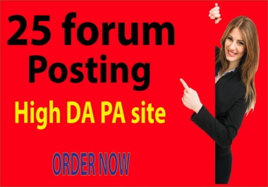 I will Create 25 High-Quality Forum posting