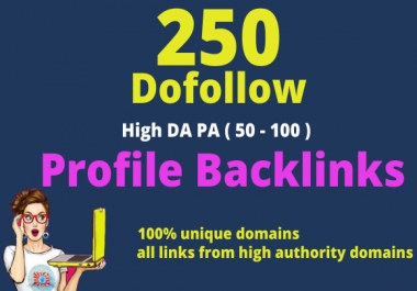 I will do 250 SEO profile backlinks on high authority websites