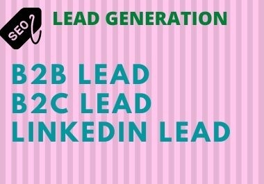 Lead generation B2B and B2C lead