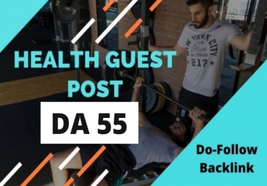 I will publish guest post on high DA health and fitness blog