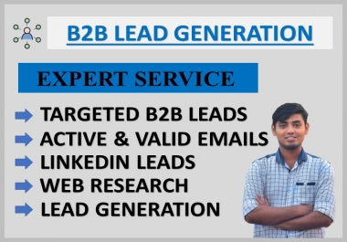 I Will Provide B2B LinkedIn Lead Generation and Targeted Email List