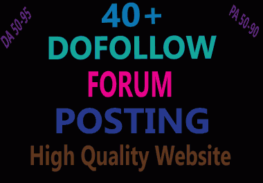 I will manually 40+forum posting on high-quality Website