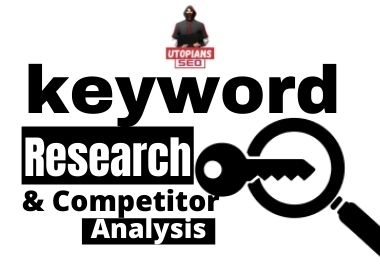 I will do keyword research & competitor analysis that actually ranks