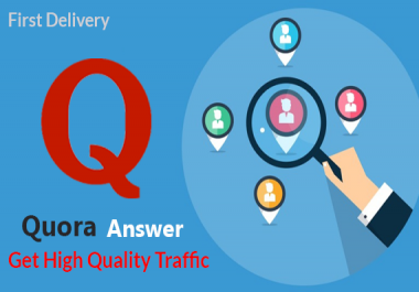 Give high quality Quora Answer with huge traffic.