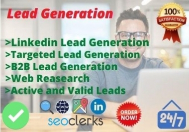 I will do targeted linkedin lead generation, b2b and lead generation for 20 lead