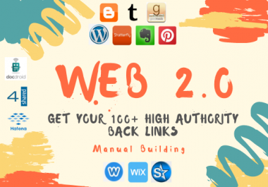 I will create unique web 2 0 backlinks manually for you