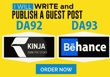 Write and Publish Guest Posts on Kinja. com and Behance. net