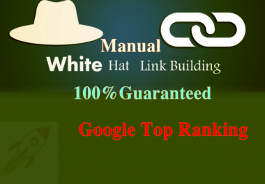 I will provide 100 SEO backlinks white hat manual link building service for google top ranking