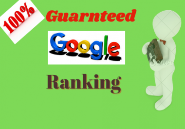 Guaranteed service google 1st pagge ranking with SEO