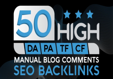 50 high DA Blog Comments backlinks to increase your site ranking