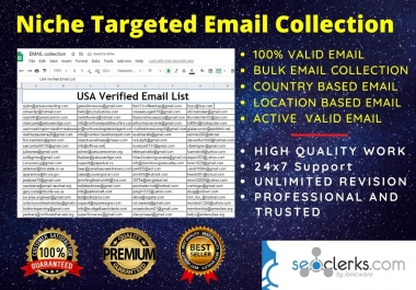 I will do any niche targeted email collection perfectly