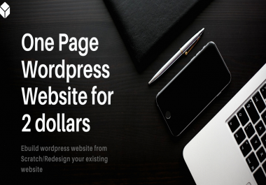 I will Create Your One Page Wordpress Website