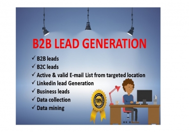 I will provide active & fresh B2B lead Generation & E-mail list for targeted industry.