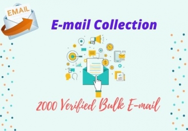 I Will do verified email collection.