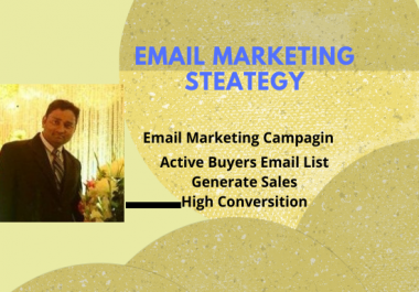 I will do targeted Email Marketing list & Email Marketing Campagin