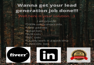 I will do the best lead generation job.