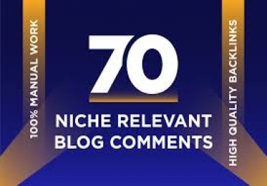 I will do 70 Niche Relevant Blog comments