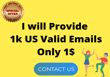 I will Provide 1k US valid Emails for grow your business