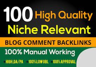 I Will create 100 Manually Niche relevant blog comment backlink